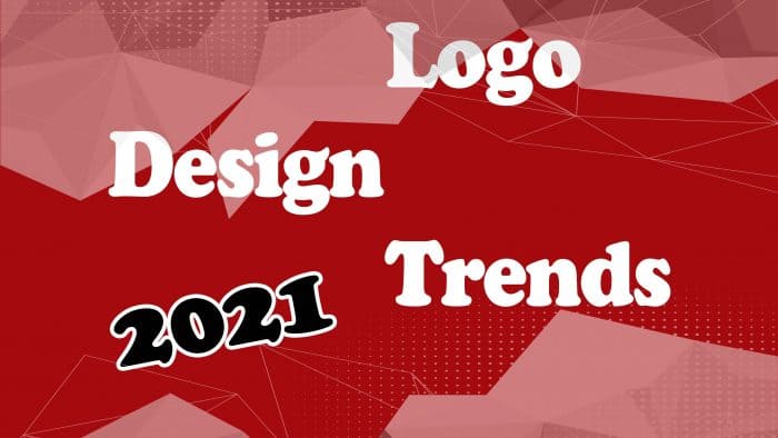 Best Logo Design trends for 2021
